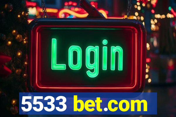 5533 bet.com