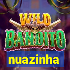 nuazinha