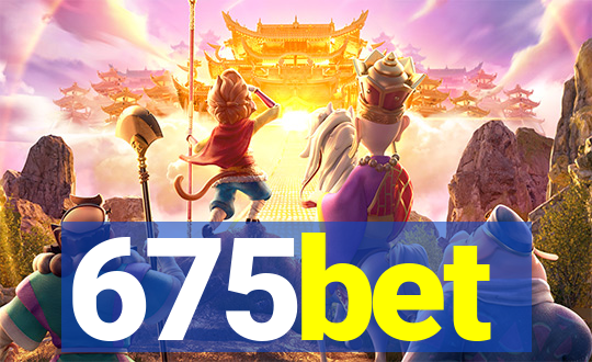675bet