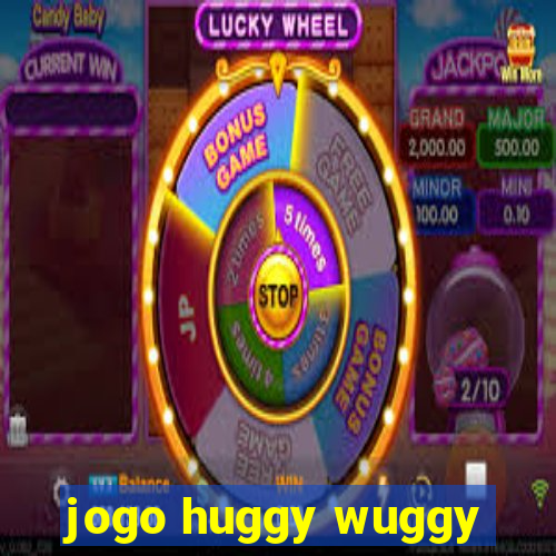 jogo huggy wuggy