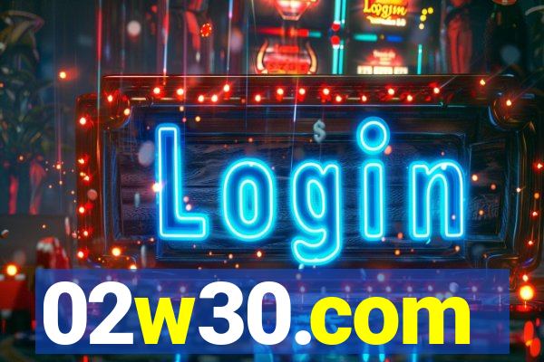 02w30.com