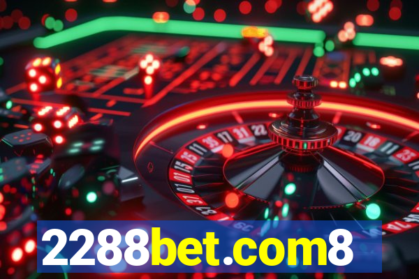 2288bet.com8