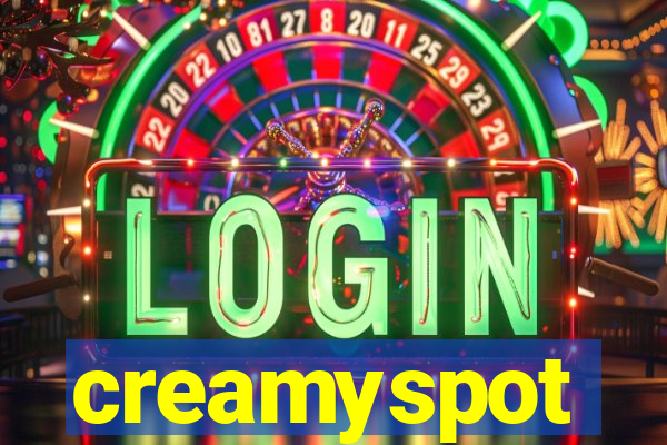 creamyspot