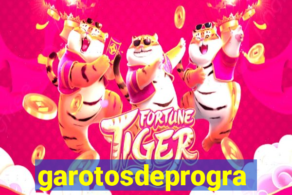 garotosdeprogramas