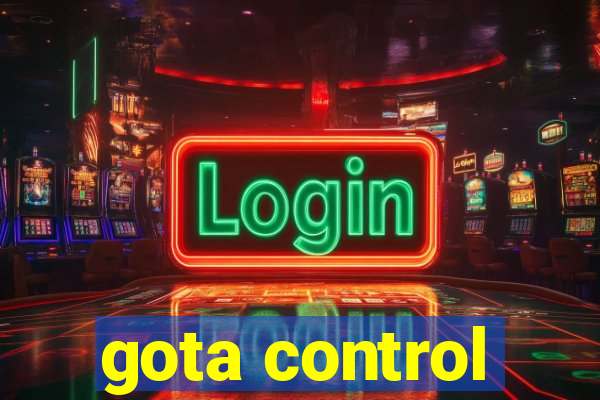 gota control