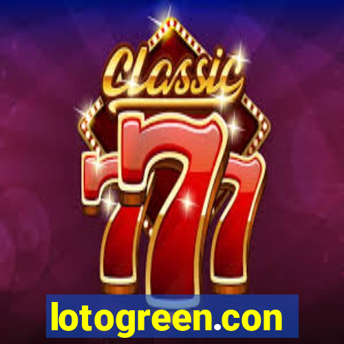 lotogreen.con