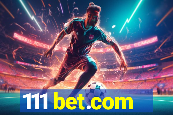 111 bet.com