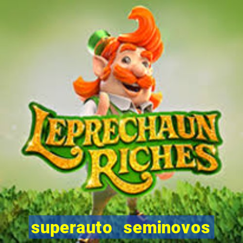 superauto seminovos porto alegre
