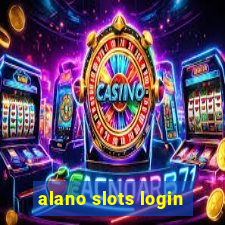 alano slots login