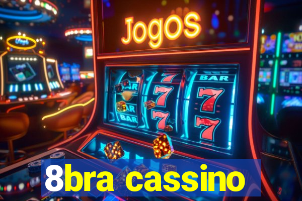 8bra cassino