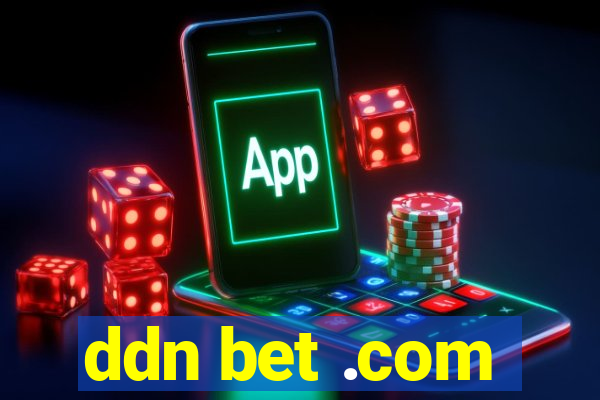 ddn bet .com