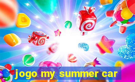 jogo my summer car