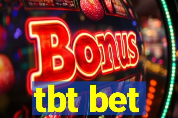 tbt bet