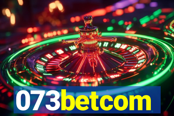 073betcom