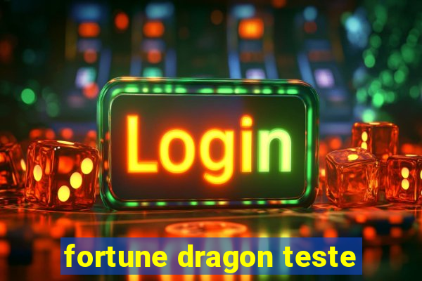 fortune dragon teste