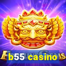 b55 casino
