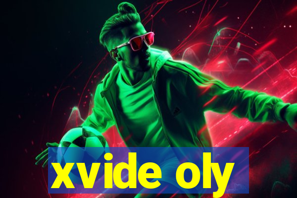 xvide oly
