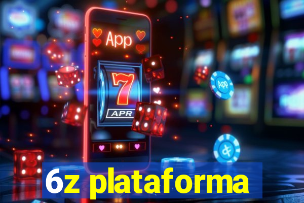 6z plataforma