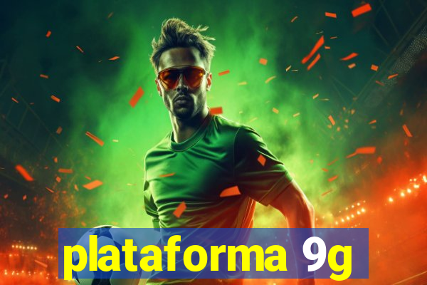 plataforma 9g