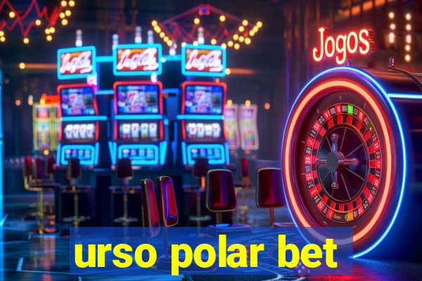 urso polar bet