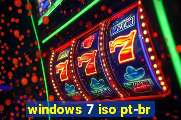 windows 7 iso pt-br