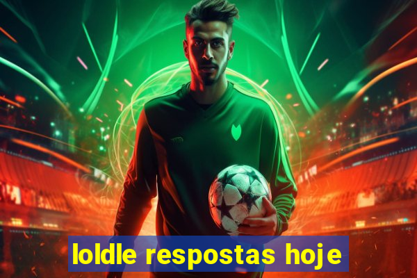 loldle respostas hoje