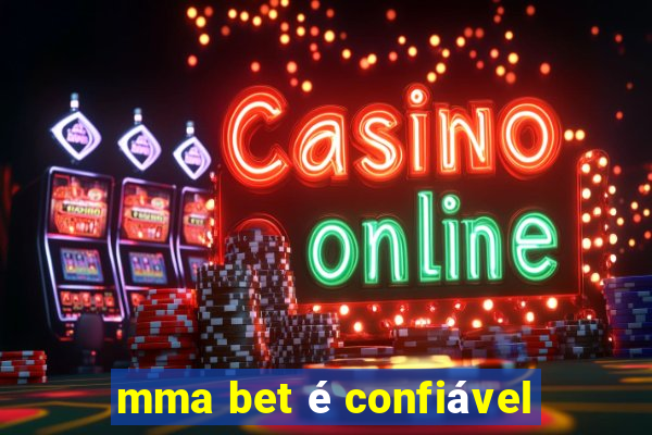 mma bet é confiável