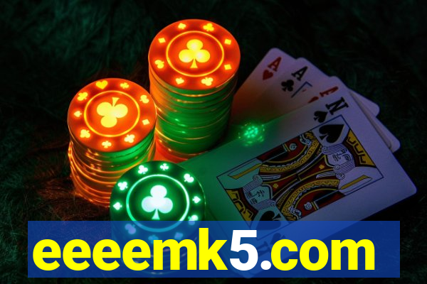 eeeemk5.com