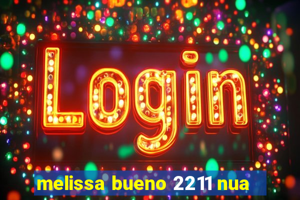 melissa bueno 2211 nua