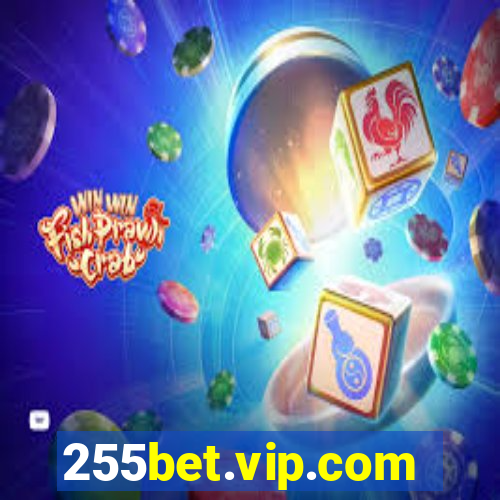 255bet.vip.com