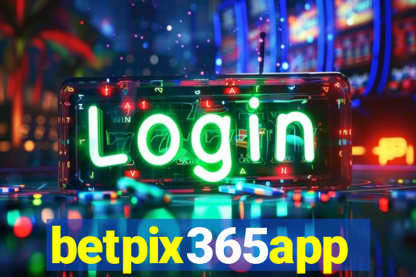 betpix365app