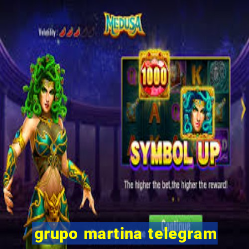 grupo martina telegram