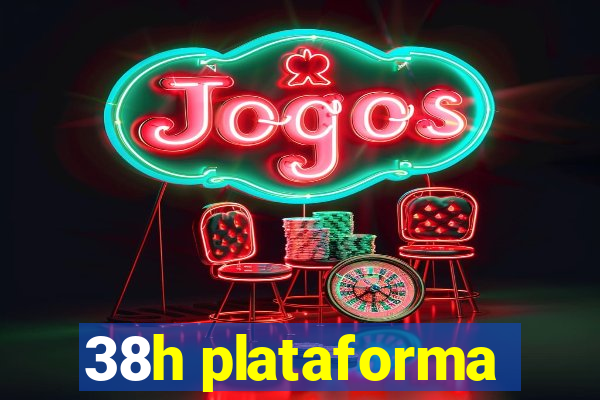 38h plataforma