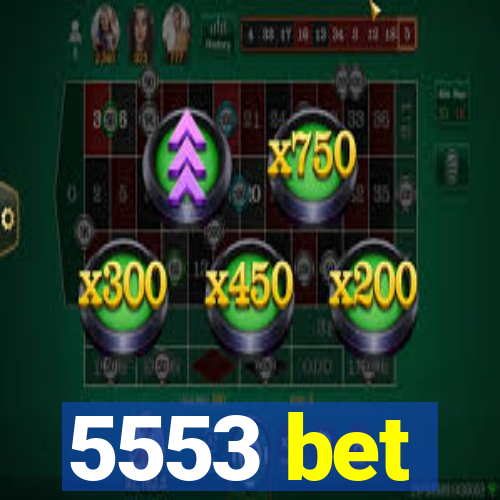5553 bet
