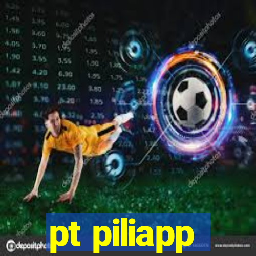 pt piliapp
