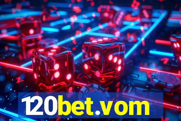 120bet.vom