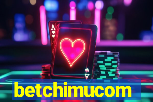 betchimucom
