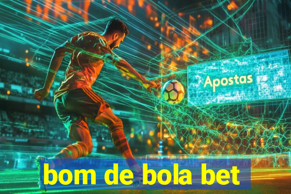 bom de bola bet