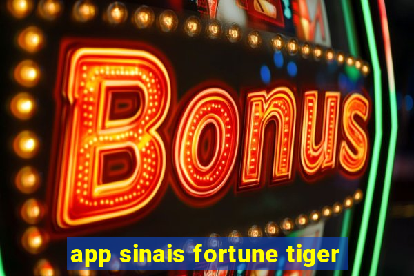 app sinais fortune tiger