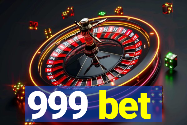 999 bet