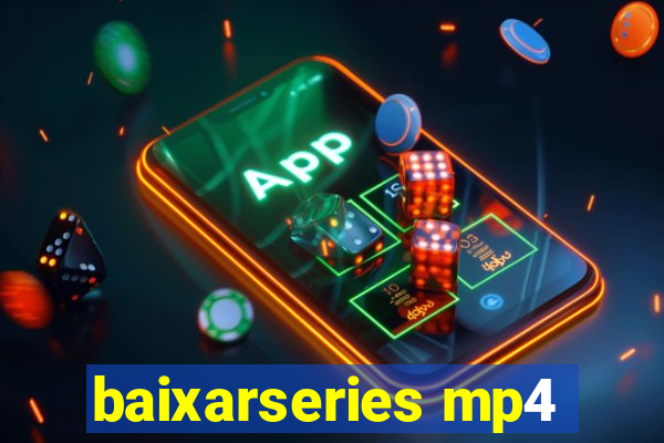 baixarseries mp4