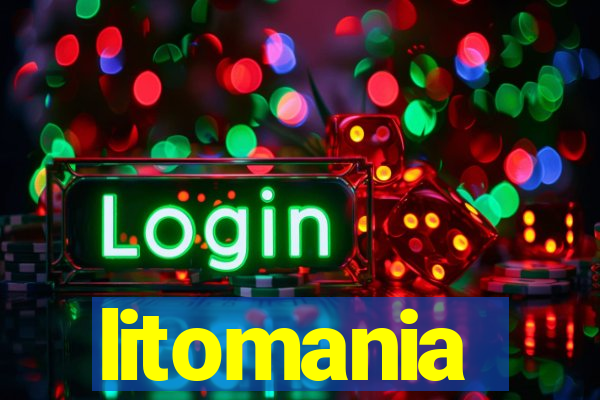 litomania