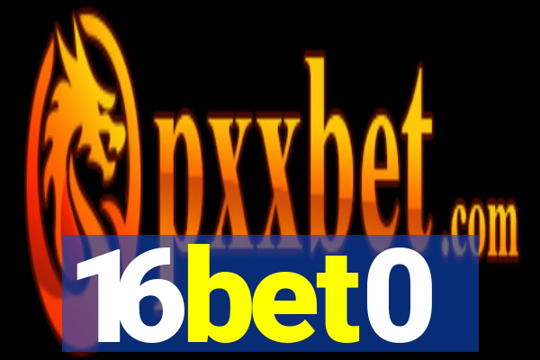 16bet0
