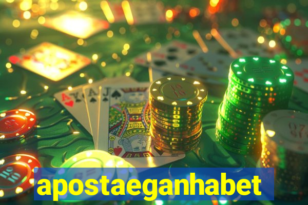 apostaeganhabet