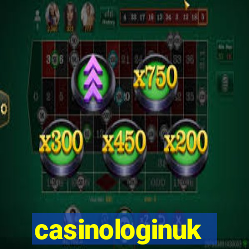 casinologinuk