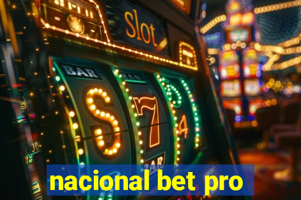 nacional bet pro