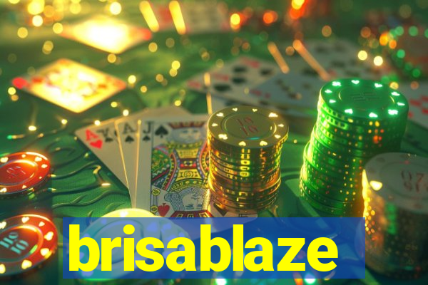 brisablaze