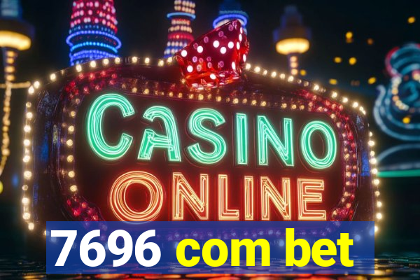 7696 com bet