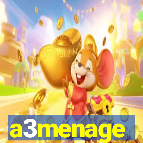 a3menage