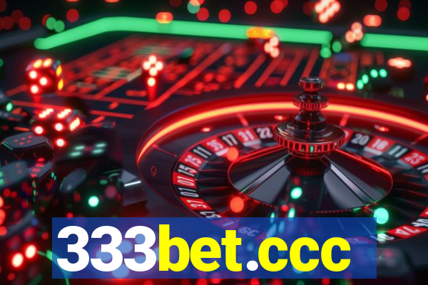 333bet.ccc